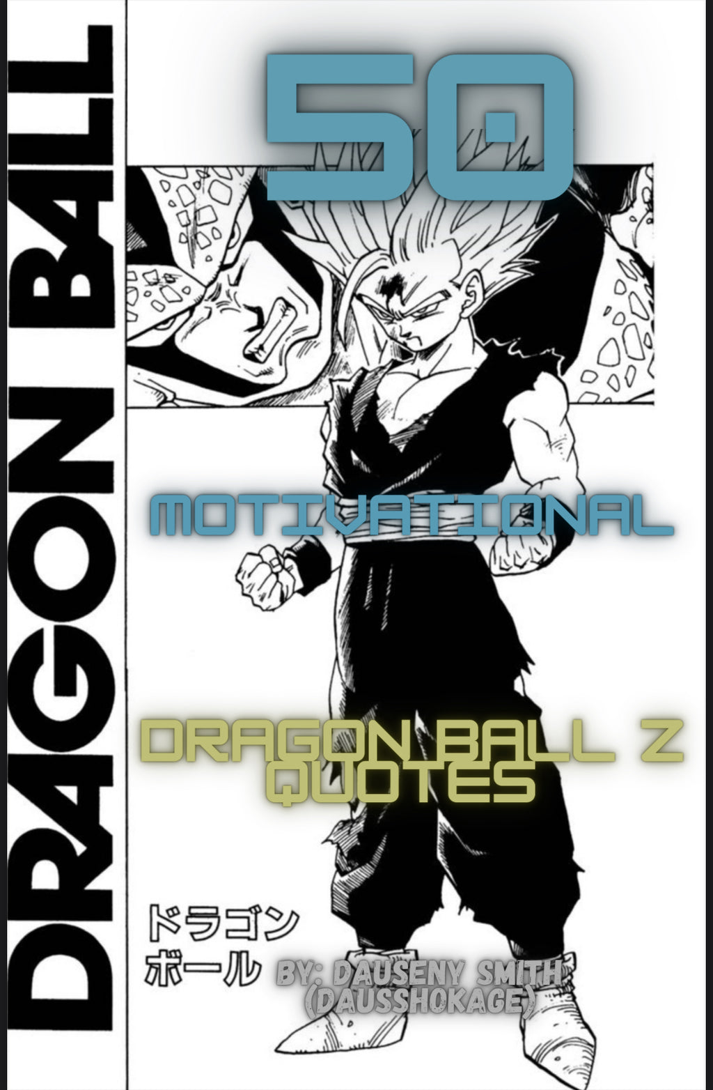 Dragonball Z Motivational Quotes E-Book