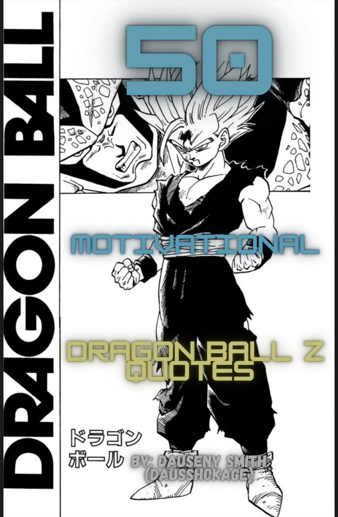 Dragonball Z Motivational Quotes E-Book